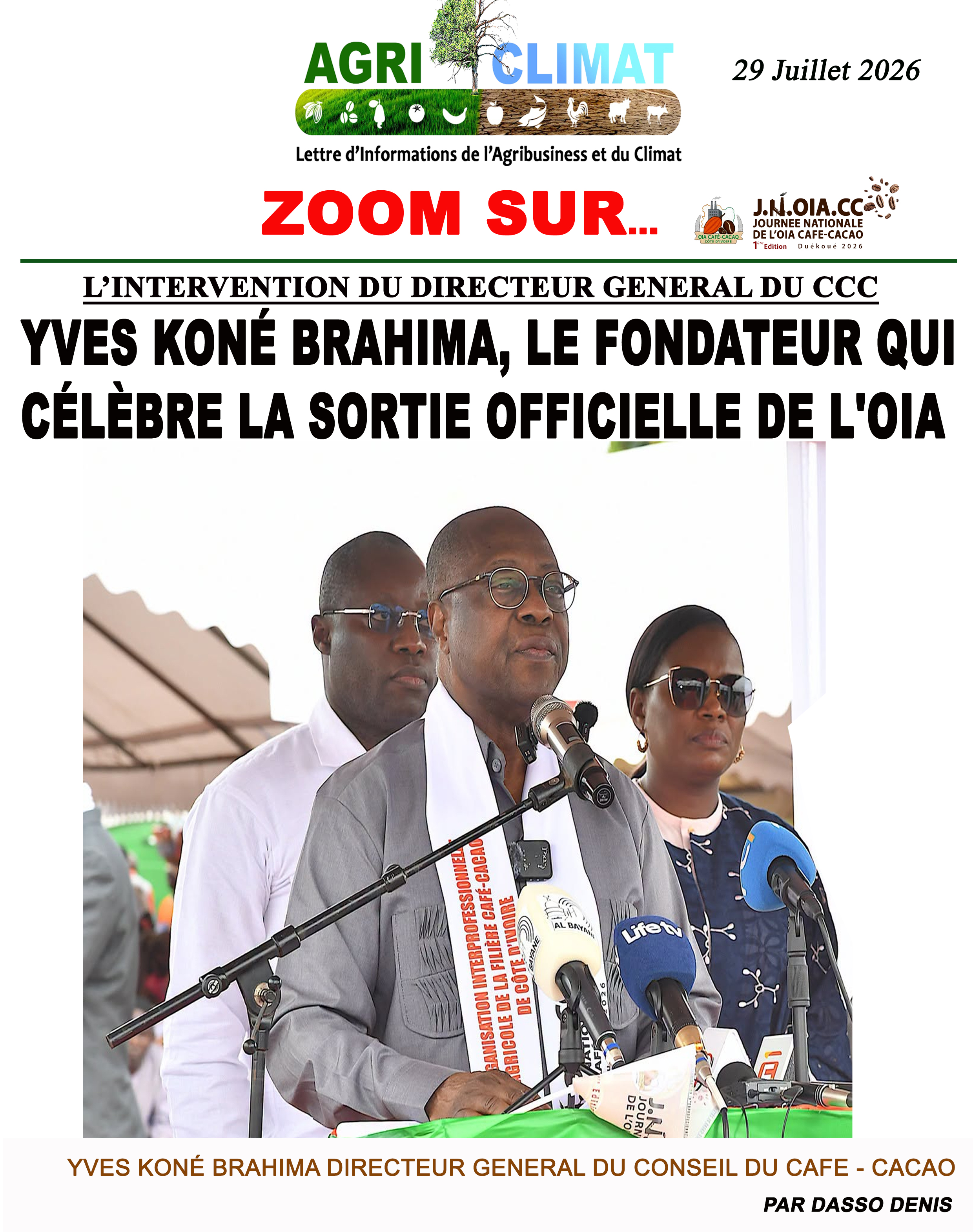 JNOIACC 2026 — DUÉKOUÉ, 24-26 JUILLET YVES KONÉ BRAHIMA, LE FONDATEUR QUI CÉLÈBRE LA SORTIE OFFICIELLE DE L'OIA